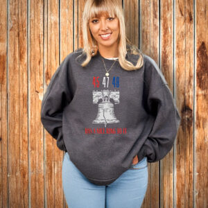 45 47 48 Has a Nice Ring To It, Liberty Bell - Funny Political Shirt Trump