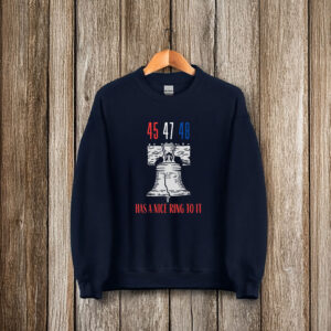 45 47 48 Has a Nice Ring To It, Liberty Bell - Funny Political Shirt Trump