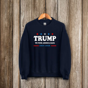 Awesome Trump Won We Took America Back Election Inauguration 2024 2028 T-Shirt