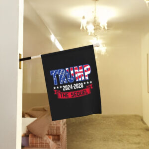 Donald Trump 2024 - 2028 The Sequel Flag