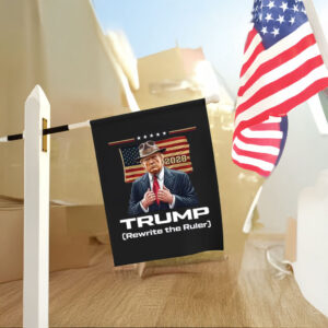 Donald Trump 2028 Rewrite The Rules Flag