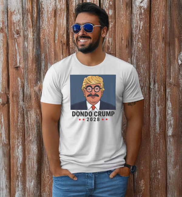 Funny Dondo Crump 2028 T-Shirt