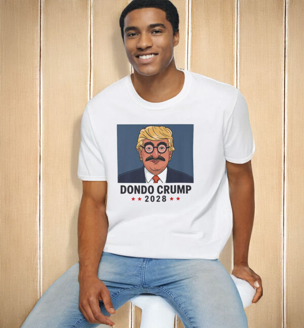 Funny Dondo Crump 2028 T-Shirt