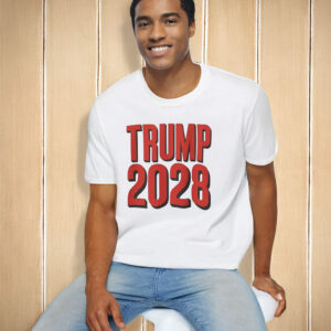 President Trump 2028, Bold Political Statement T-Shirt
