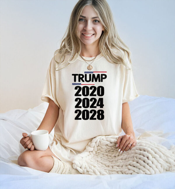 Trump 2020 2025 2028 T-Shirt