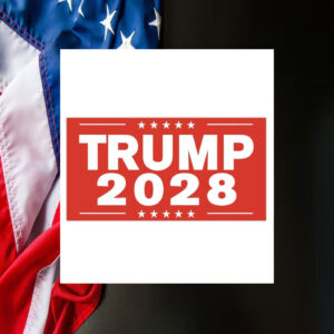 Trump 2028 Bumper Stickers