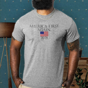 Trump 2028 - Make America First Again T-Shirt
