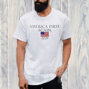 Trump 2028 - Make America First Again T-Shirt