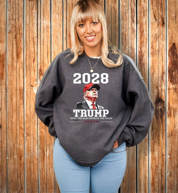 Trump 2028 Trust The Plan Rewrite The Rules T-Shirts