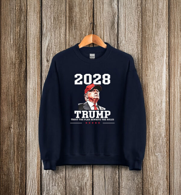 Trump 2028 Trust The Plan Rewrite The Rules T-Shirts