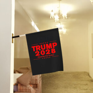 Trump 2028 rewrite the Rules Flags