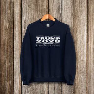 Trump 2028 rewrite the rules T-Shirt