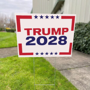 Trump For President 2028 Patriotic Yard Sign