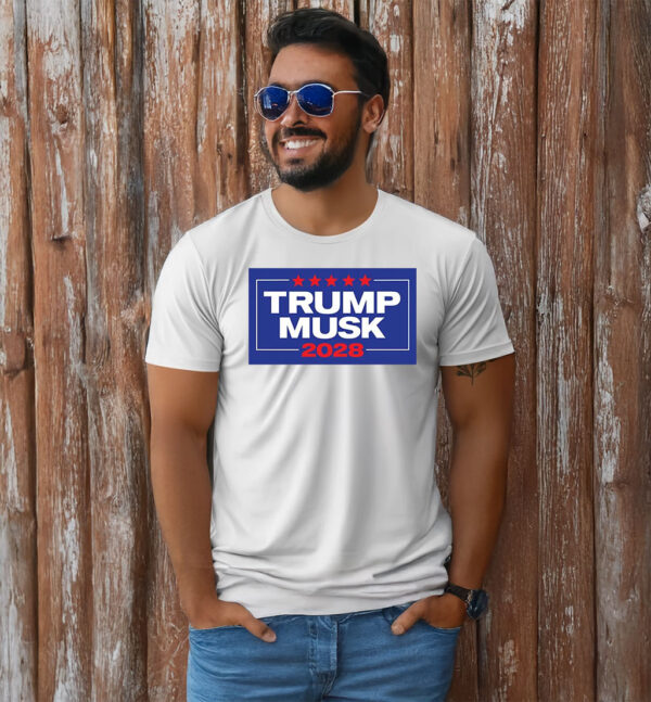 Trump Musk For President 2028 T-Shirt