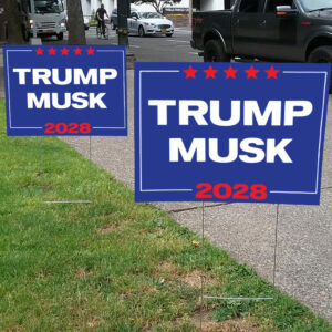 Trump Musk For President 2028 Yard Sign
