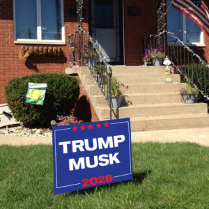 Trump Musk For President 2028 Yard Sign