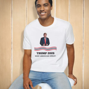 Trump Re-Election, Trump 2028 Keep American Great T-Shirt