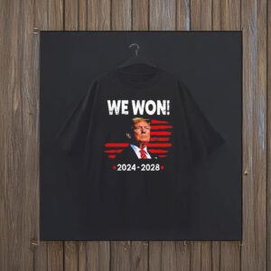 WE WON 2024-2028 T-Shirt